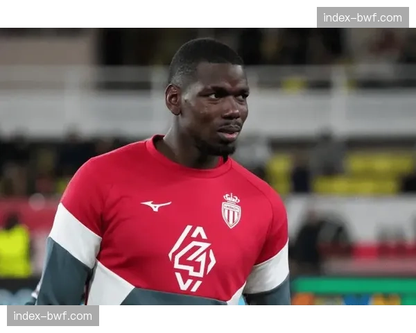 摩纳哥惨败巴黎FC，博格巴伤停4个月终复出表态长留球队